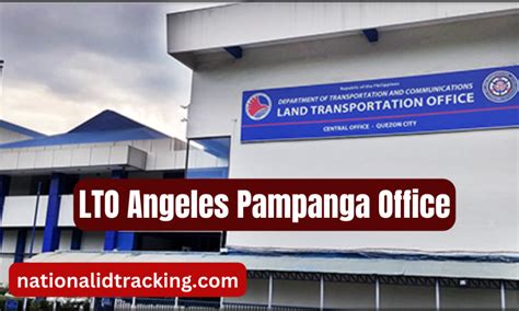 LTO Angeles City (Pampanga) Office Location and .